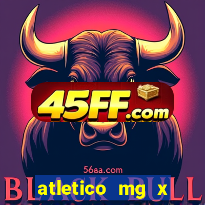 atletico mg x botafogo futemax